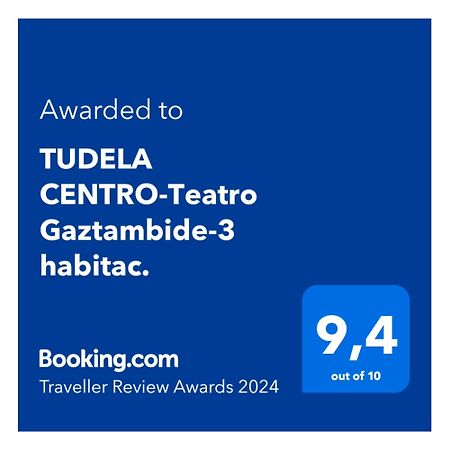 شقة Tudela Centro-Teatro Gaztambide-3 Habitac. المظهر الخارجي الصورة
